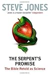 The Serpent's Promise by Professor Steve Jones