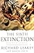 The Sixth Extinction: Biodiversity And Its Survival (Science Masters)