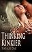 Thinking Kinkier (Fantasies Explored Book 2)