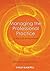 Managing the Professional P...