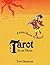 Learn How to Read the Tarot...