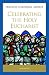 Celebrating the Holy Eucharist