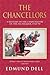 The Chancellors: A History of the Chancellors of the Exchequer, 1945-90