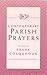 Contemporary Parish Prayers by Frank Colquhoun