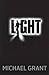 Light by Michael  Grant