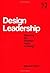 Design Leadership: Securing...