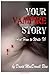 Your Vampire Story: (And How to Write It)
