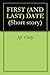 FIRST (AND LAST) DATE by Jeff Chitty
