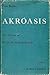 Akroasis: The Theory of World Harmonics