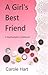 A Girl's Best Friend by Carole Hart