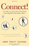 Connect!: A Guide to a New Way of Working from GigaOM's Web Worker Daily