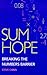 Sum Hope: How to Break the ...