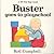 Buster Goes to Playschool