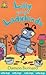 Little Bugs 3: Lilly and the Ladybirds (Little Bugs) (My First Read Alones) (Bk.3)