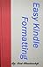 Easy Kindle Formatting