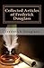 Collected Articles of Frederick Douglass