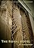 The Royal Hotel: A Gothic Play