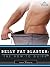 Belly Fat Blaster: The How-...