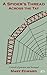 A Spider's Thread Across th...