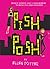Pish Posh