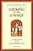 Looking At the Liturgy