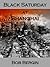 Black Saturday at Shanghai: August 14, 1937, the Air War in China Begins (China Sky Book 4)
