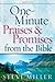 One-Minute Praises and Promises from the Bible by Steve   Miller