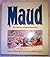 Maud by Flora Fraser
