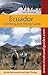 Ecuador Climbing, Hiking an...
