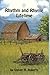 Rhythm and Rhyme Lifetime, Hometown Poetry and Song by Steven R. Roberts