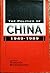 The Politics of China 1949–1989