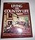 Living the Country Life (Better Homes and Gardens)