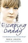 Escaping Daddy: A...