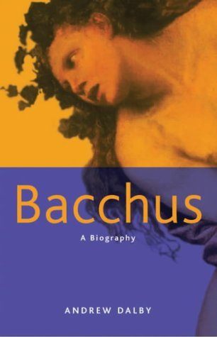 Bacchus : A Biography (Paperback)