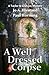 A Well Dressed Corpse (A Taylor & Graham Mystery Book 8)