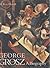 George Grosz: A Biography