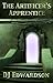The Artificer's Apprentice by D.J. Edwardson