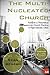 The Multi-Nucleated Church: Towards a Theoretical Framework for Church Planting in High-Density Cities
