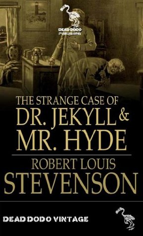 The Strange Case of Dr. Jekyll and Mr. Hyde