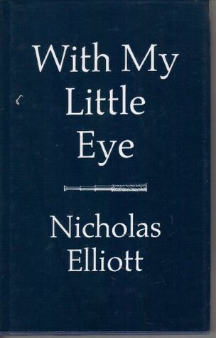 With My Little Eye: Observations Along the Way (Hardcover)