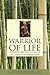 Warrior of Life
