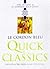 Le Cordon Bleu Quick Classics