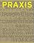 Praxis: Journal of Writing and Building, Issue 8: Re:Programming