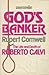 God's Banker: The Life and Death of Roberto Calvi