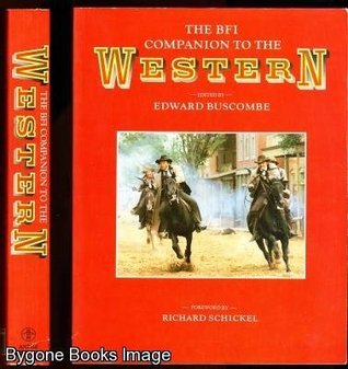 The BFI Companion to the Western (Paperback)