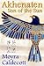 Akhenaten by Moyra Caldecott