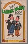 The Laurel & Hardy Book (The Curtis Film Series)
