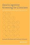 Quick Cognitive Screening For Clinicians: Clock-drawing and Other Brief Tests