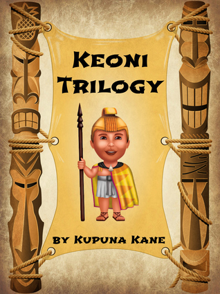 Keoni Trilogy (Keoni the Menehune)