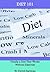Diet 101 - Finally a Diet T...